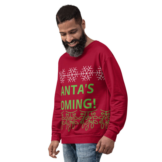 SANTA'S COMING! Christmas Unisex Sweatshirt