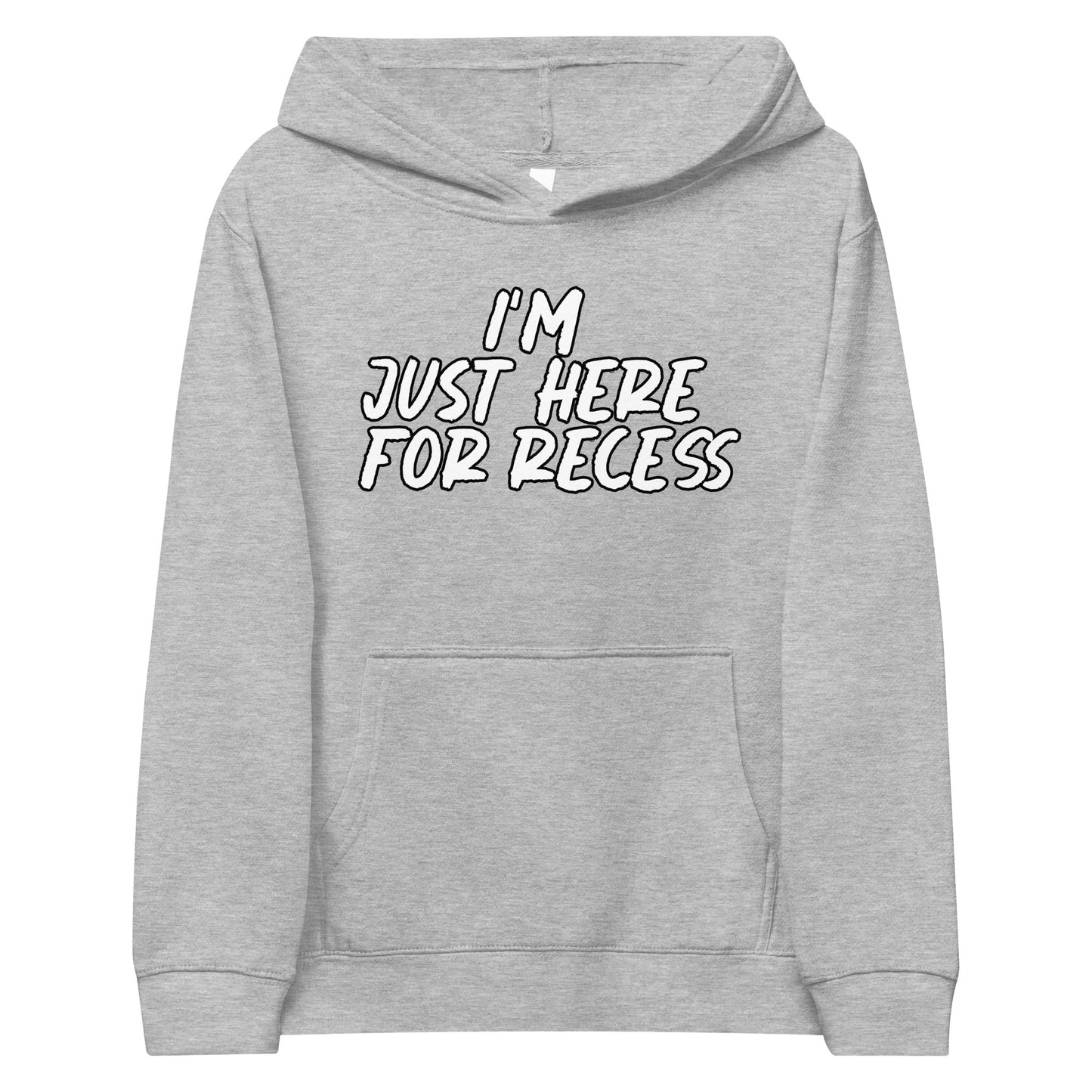 I'm just here for recess, Unisex Kids fleece hoodie