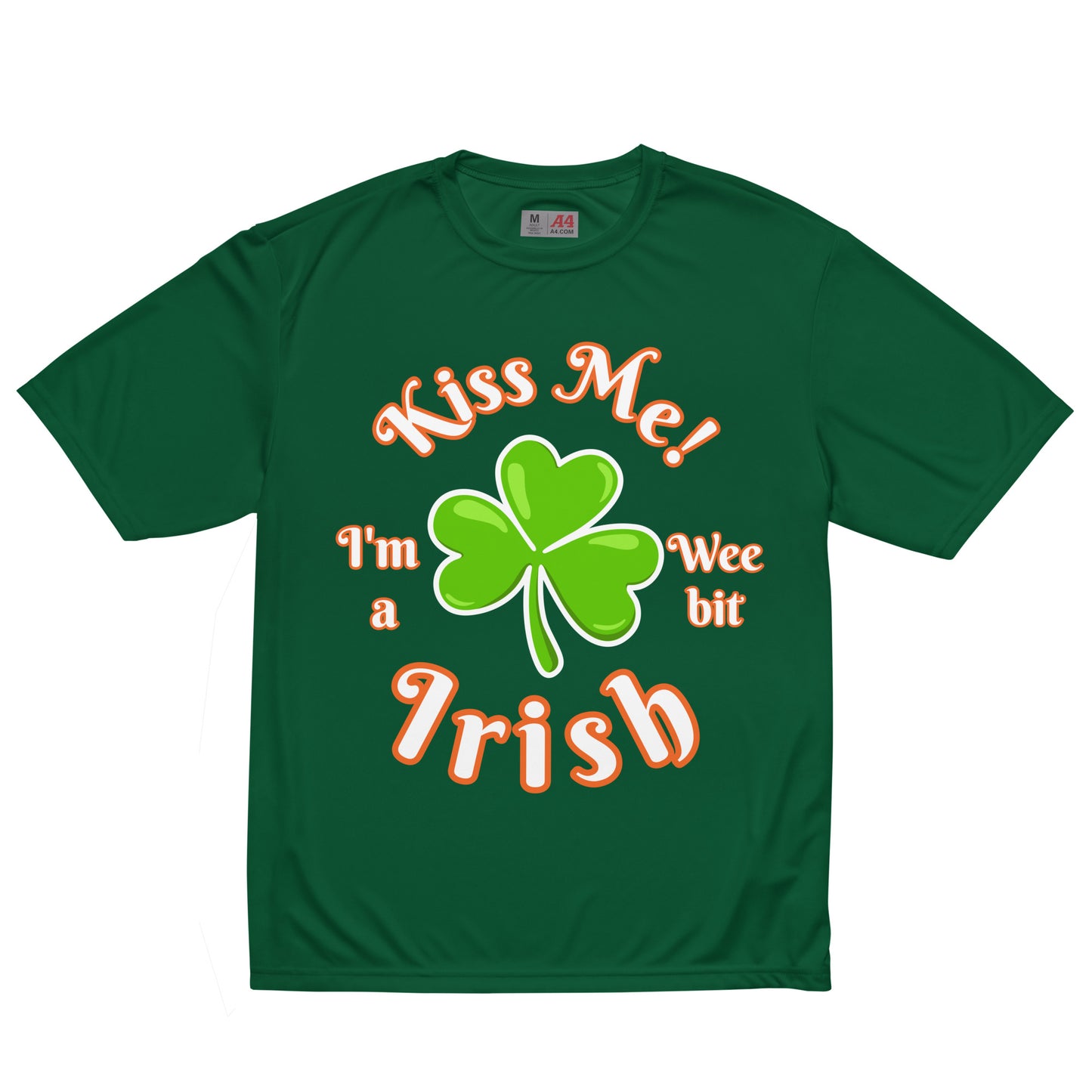 Kiss me! I'm a wee bit Irish, Performance Activewear, Unisex T-shirt