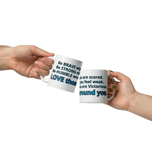 Coffee Mug with Positive message