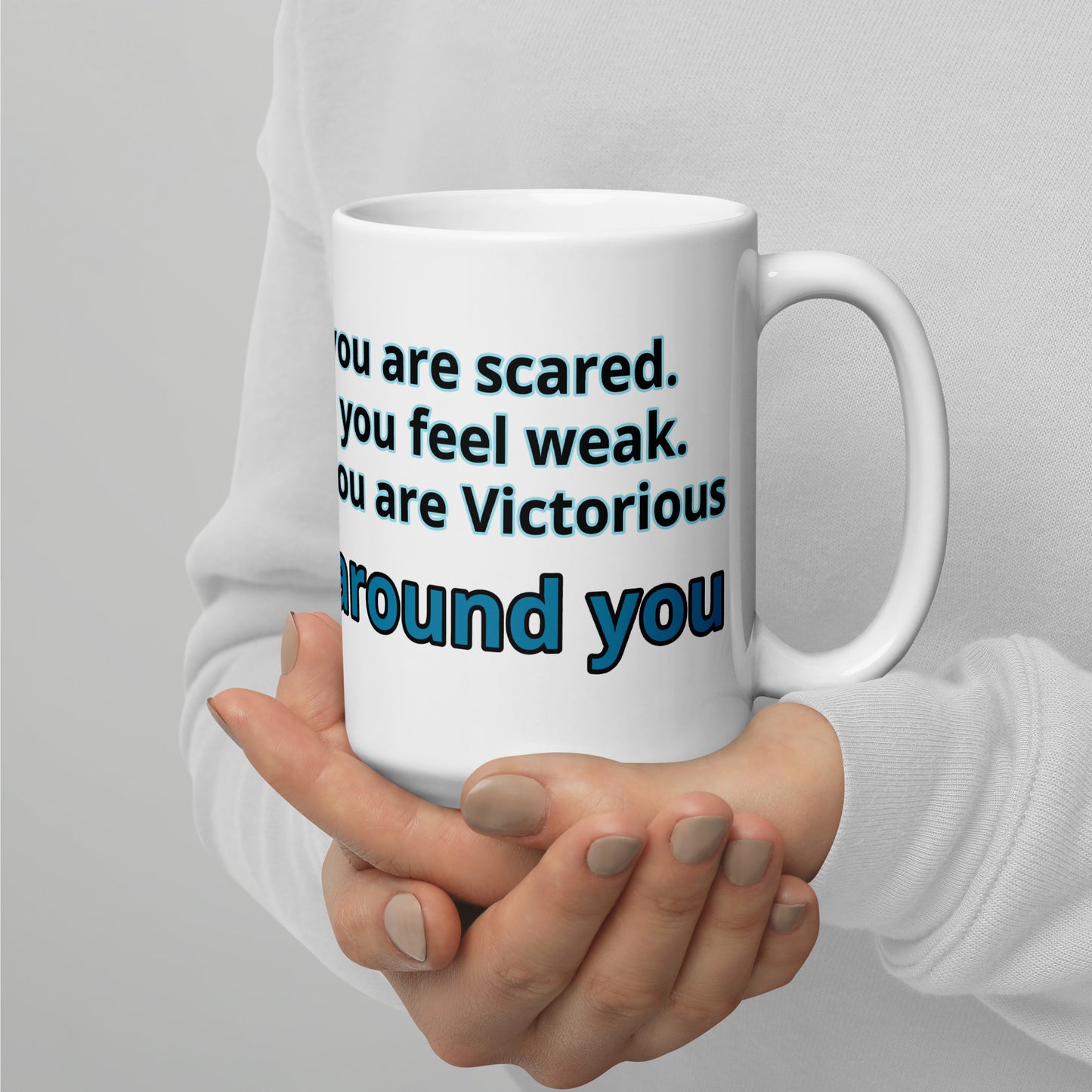Positive and Inspiring White glossy mug