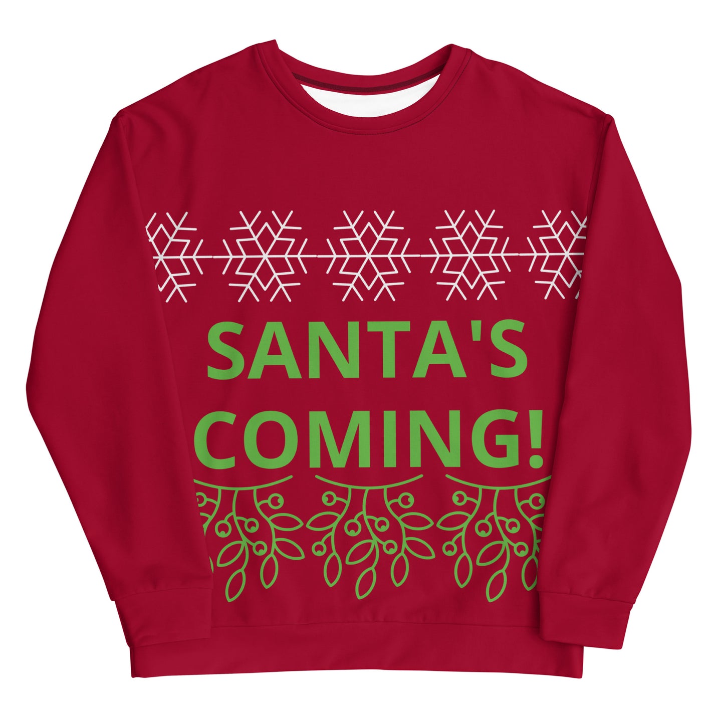 SANTA'S COMING! Christmas Unisex Sweatshirt