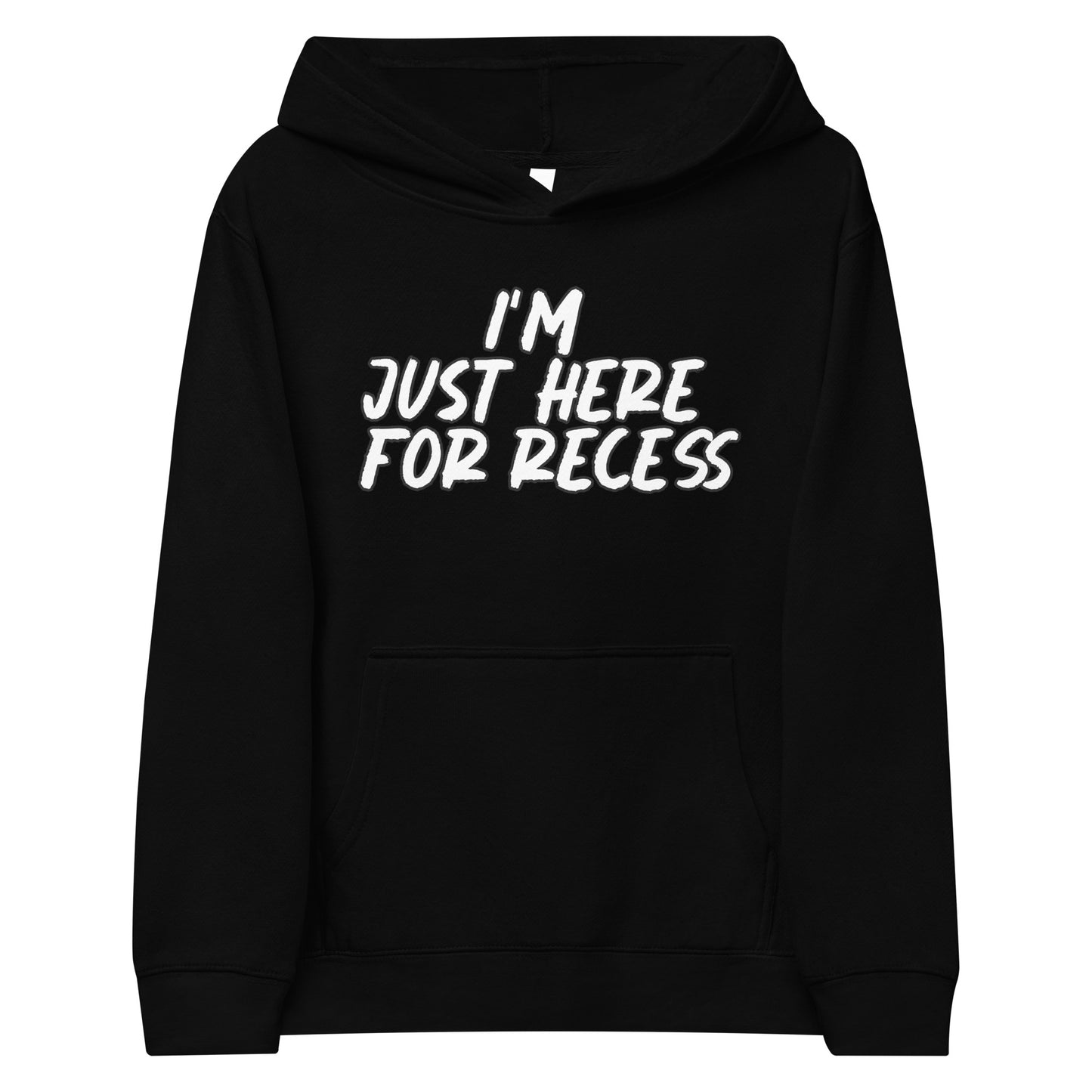 I'm just here for recess, Unisex Kids fleece hoodie