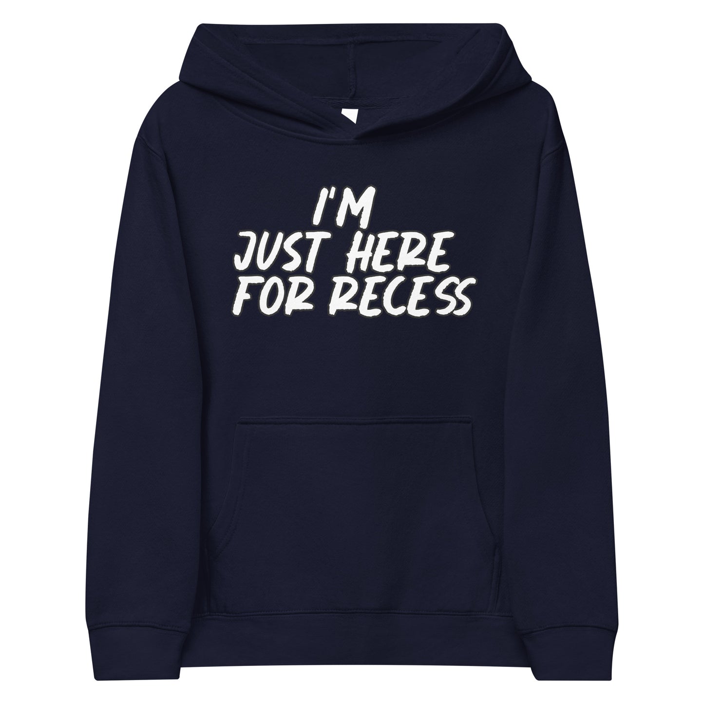 I'm just here for recess, Unisex Kids fleece hoodie