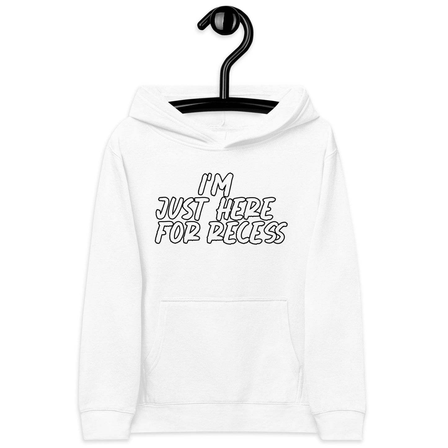 I'm just here for recess, Unisex Kids fleece hoodie