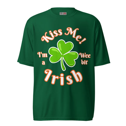 Kiss me! I'm a wee bit Irish, Performance Activewear, Unisex T-shirt
