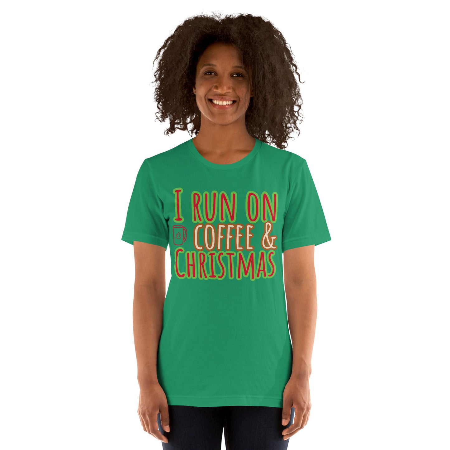 I Run On Coffee & Christmas, Unisex T-shirt