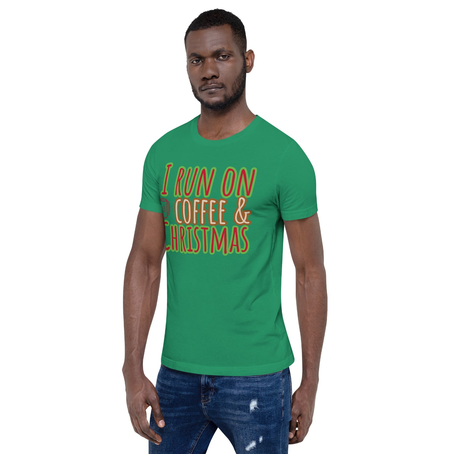 I Run On Coffee & Christmas, Unisex T-shirt
