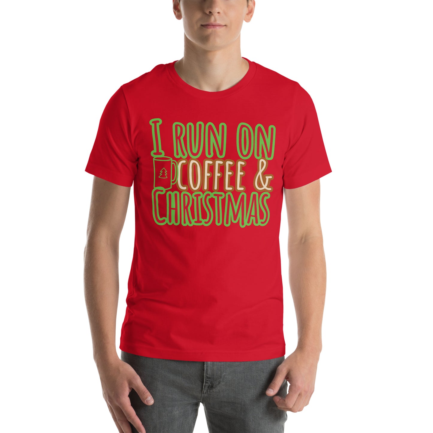 I Run On Coffee & Christmas, Unisex T-shirt