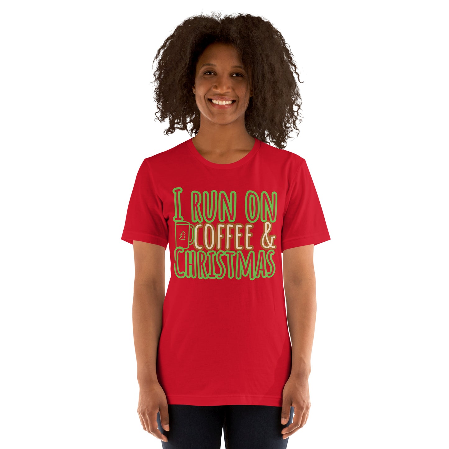 I Run On Coffee & Christmas, Unisex T-shirt