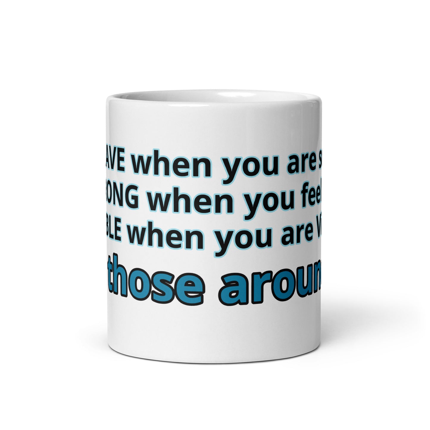 Positive and Inspiring White glossy mug