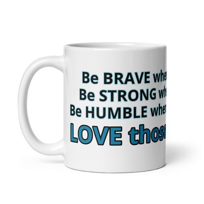 Positive and Inspiring White glossy mug