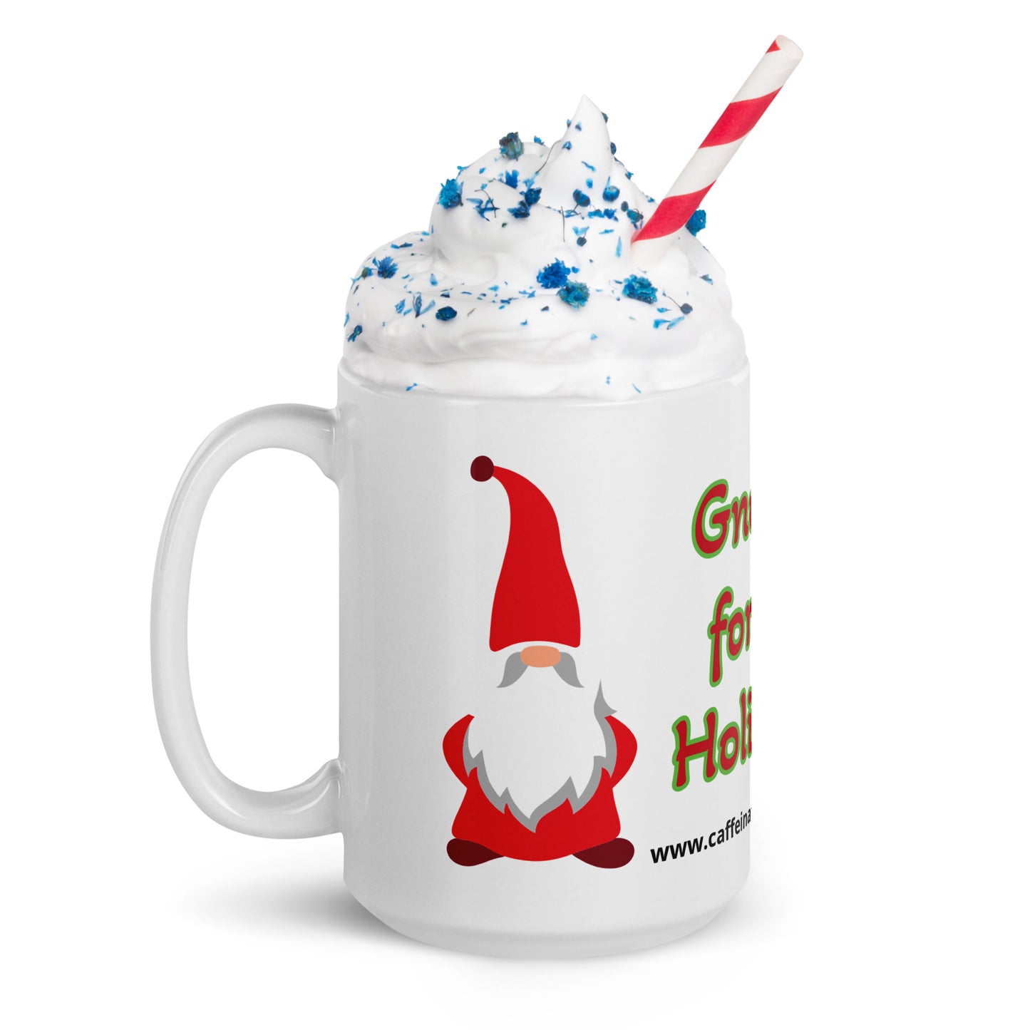 Gnome for the Holiday's mug available in 3 sizes- 11, 15, and 20 oz