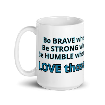 Positive and Inspiring White glossy mug