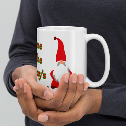 Gnome for the Holiday's mug available in 3 sizes- 11, 15, and 20 oz