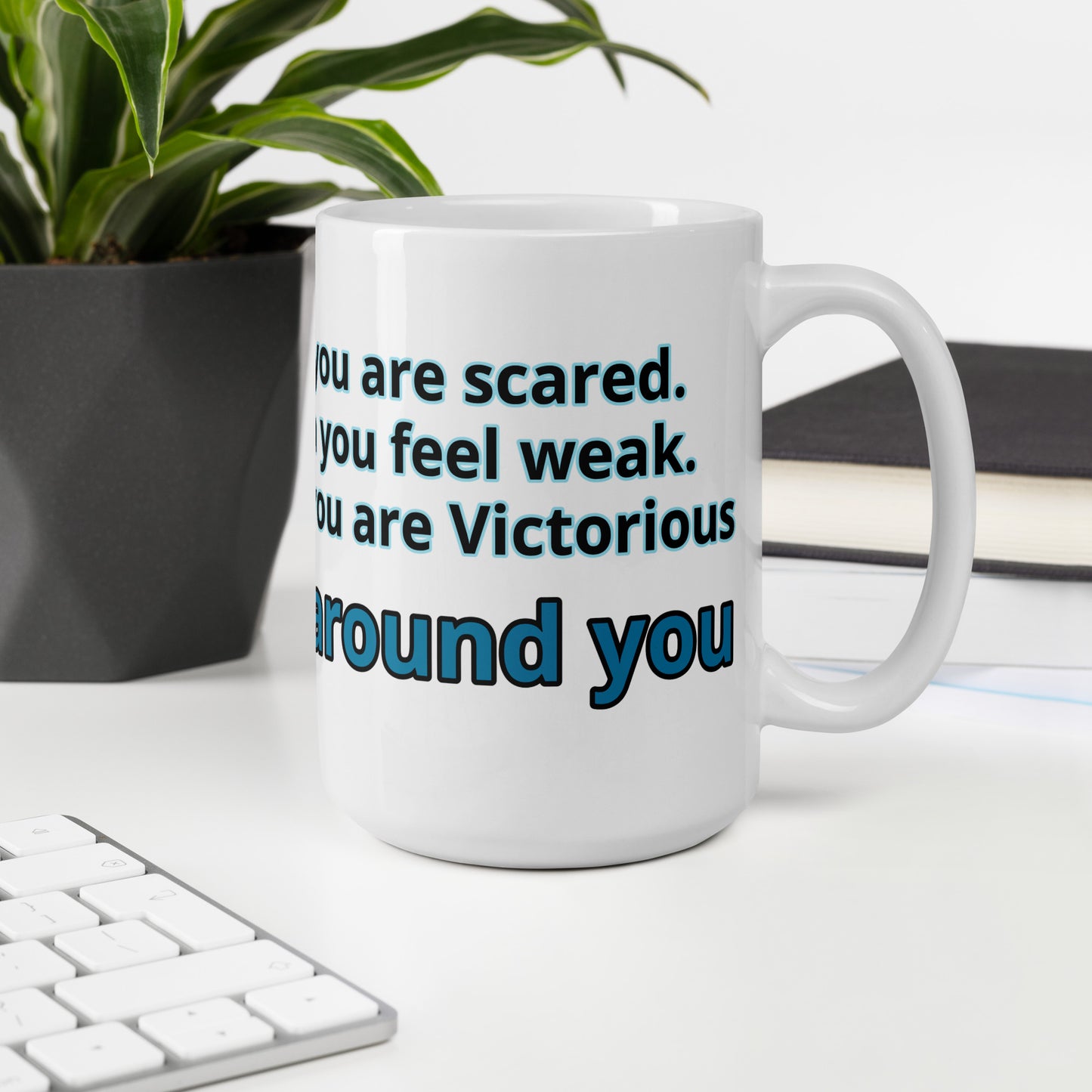 Positive and Inspiring White glossy mug