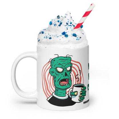 Must have Coffee, 11 oz,15 oz,20 oz