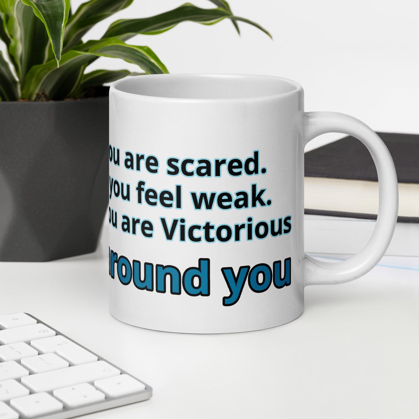 Positive and Inspiring White glossy mug