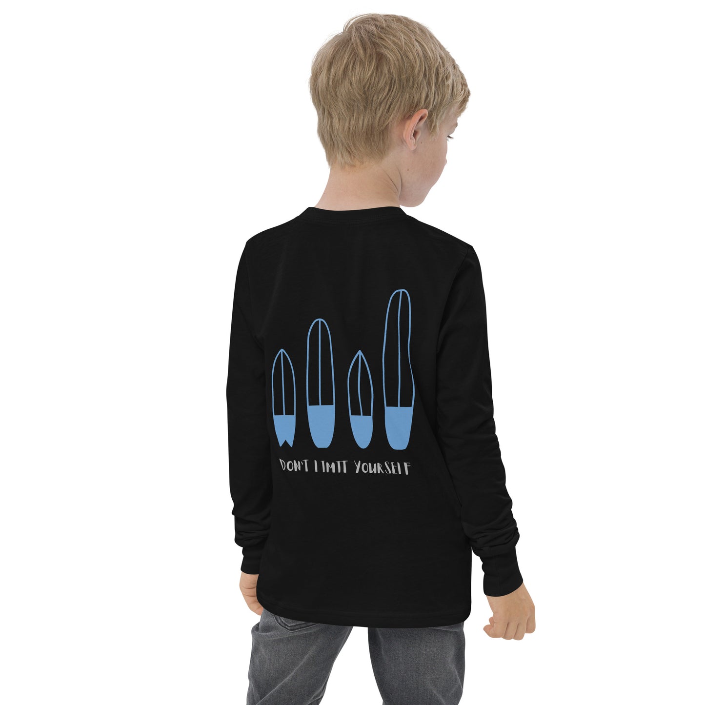 Don't limit yourself LongsleeveT-Shirt