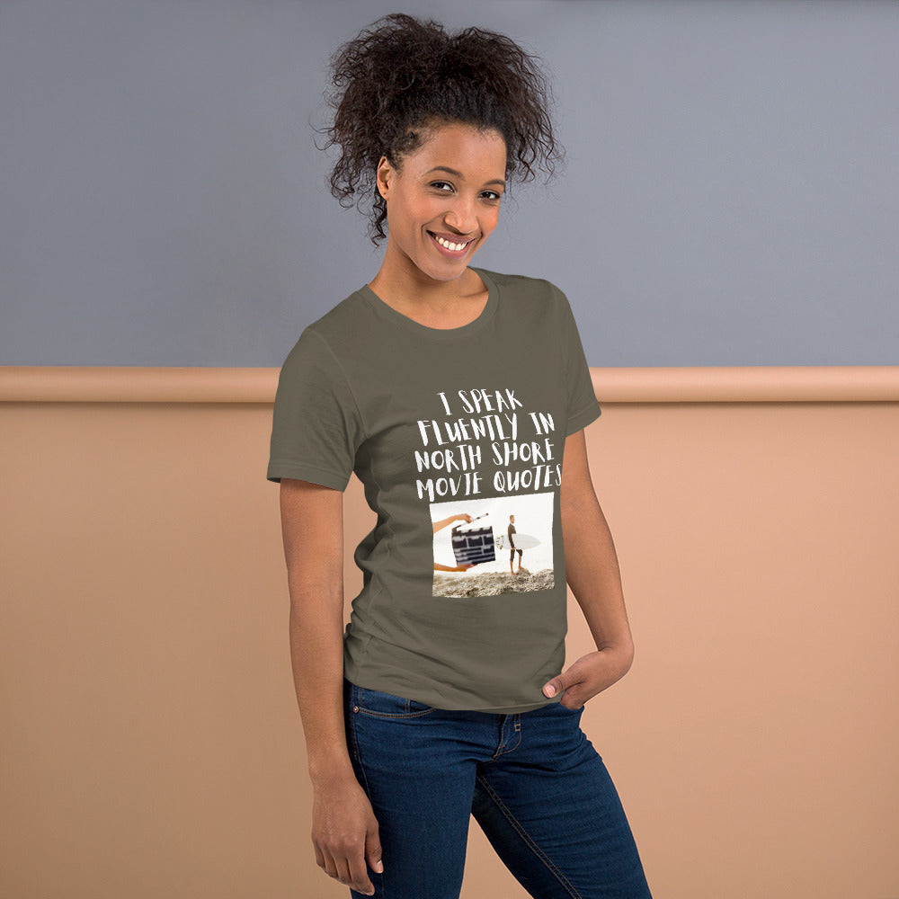 Unisex I speak fluently in North Shore movie quotes t-shirt