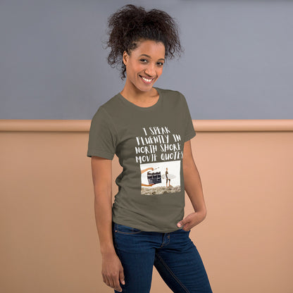 Unisex I speak fluently in North Shore movie quotes t-shirt