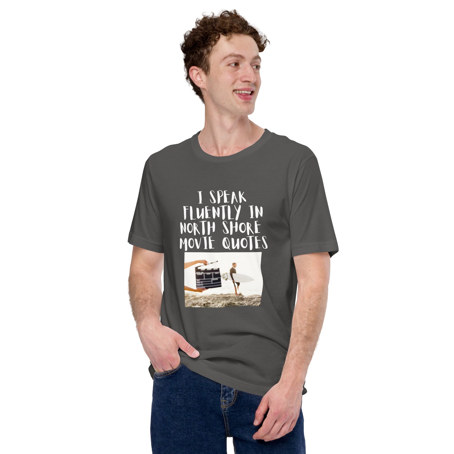 Unisex I speak fluently in North Shore movie quotes t-shirt