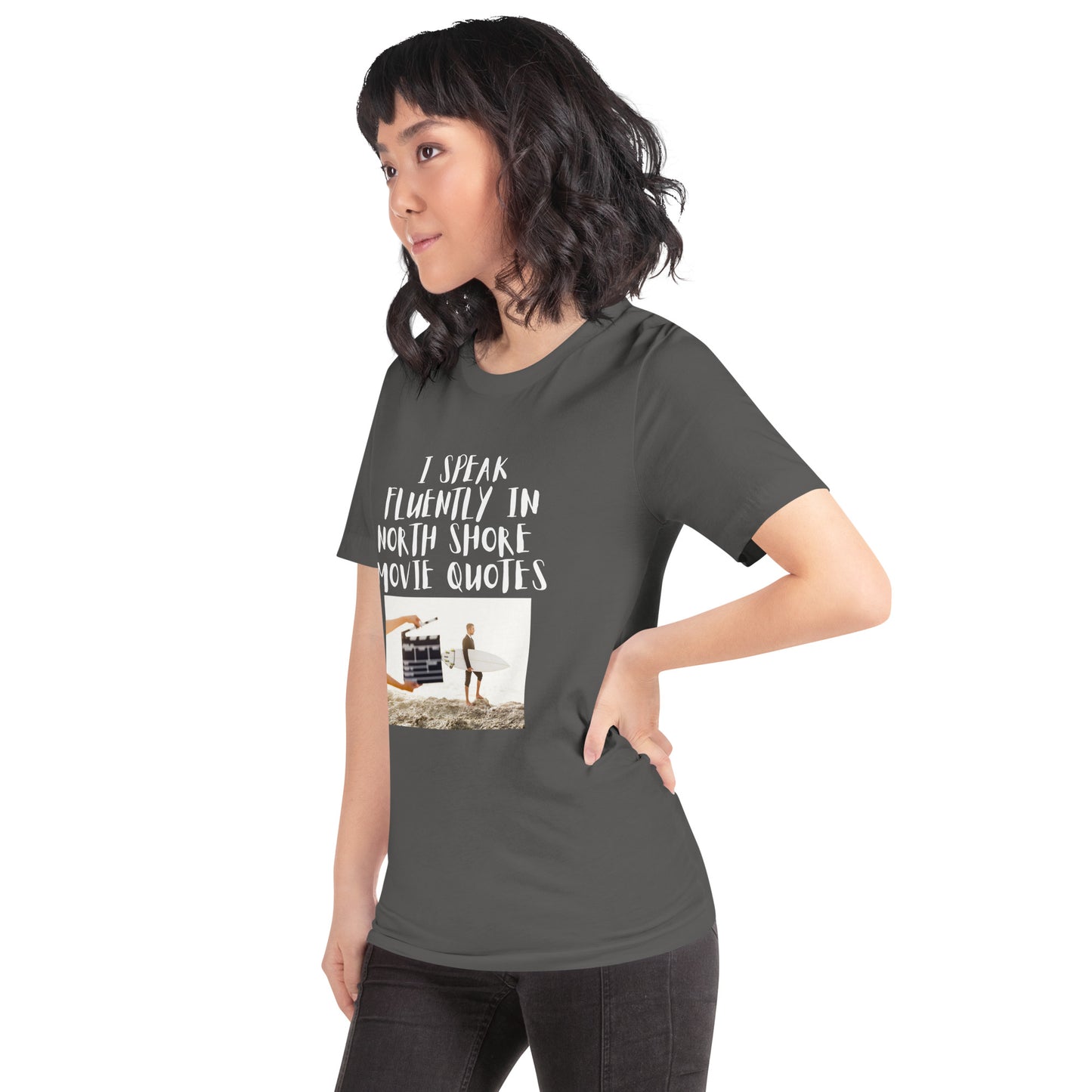 Unisex I speak fluently in North Shore movie quotes t-shirt