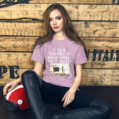 Unisex I speak fluently in North Shore movie quotes t-shirt