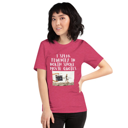 Unisex I speak fluently in North Shore movie quotes t-shirt
