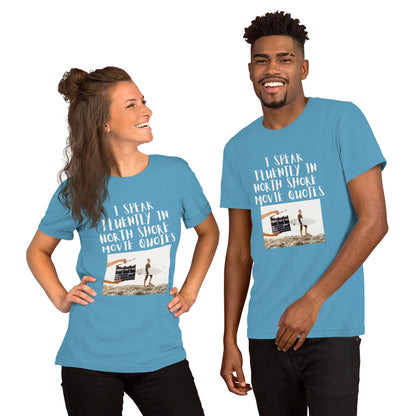 Unisex I speak fluently in North Shore movie quotes t-shirt